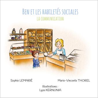 Ben et les habiletés sociales - La communication