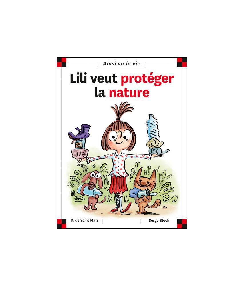 Lili veut protéger la nature