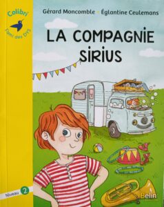 La Compagnie Sirius, Collection Colibri, l'ami des DYS niveau 2