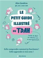 Le petit guide illustré du TDAH de Alice Gendron