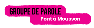 Groupe de parole Pont à Mousson