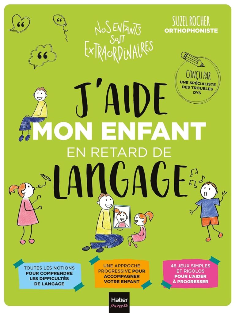 J'aide mon enfant en retard de langage