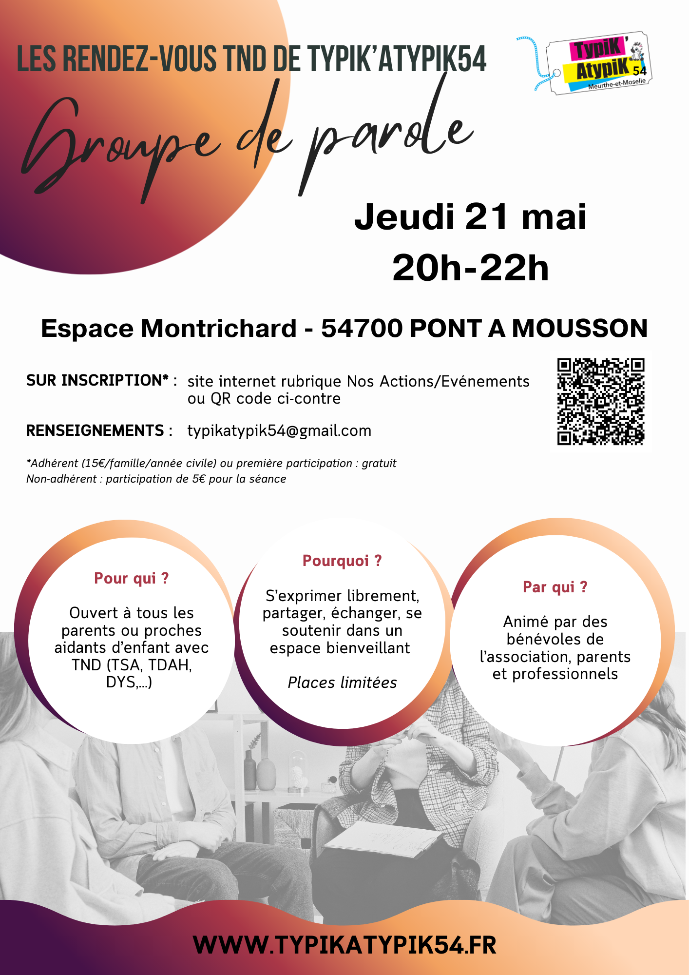 Groupe de parole le jeudi 21 mai 2026 de 20h à 22h à l'Espace Montrichard à Pont à Mousson. Groupe animé par 2 bénévoles de l'association et limité à 10 personnes. Inscription obligatoire.