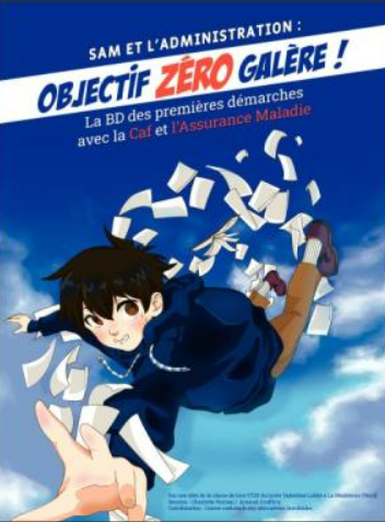 Sam et l'Administration : objectif zéro galère. La BD des premières démarches avec la CAF et l'Assurance Maladie