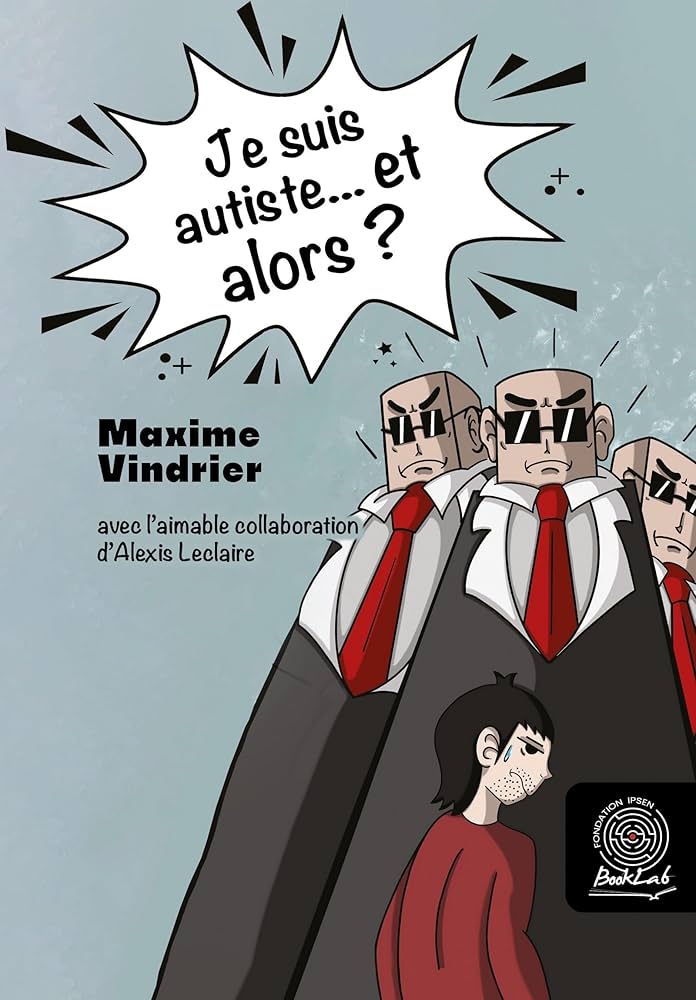 Je suis autiste... et alors ?