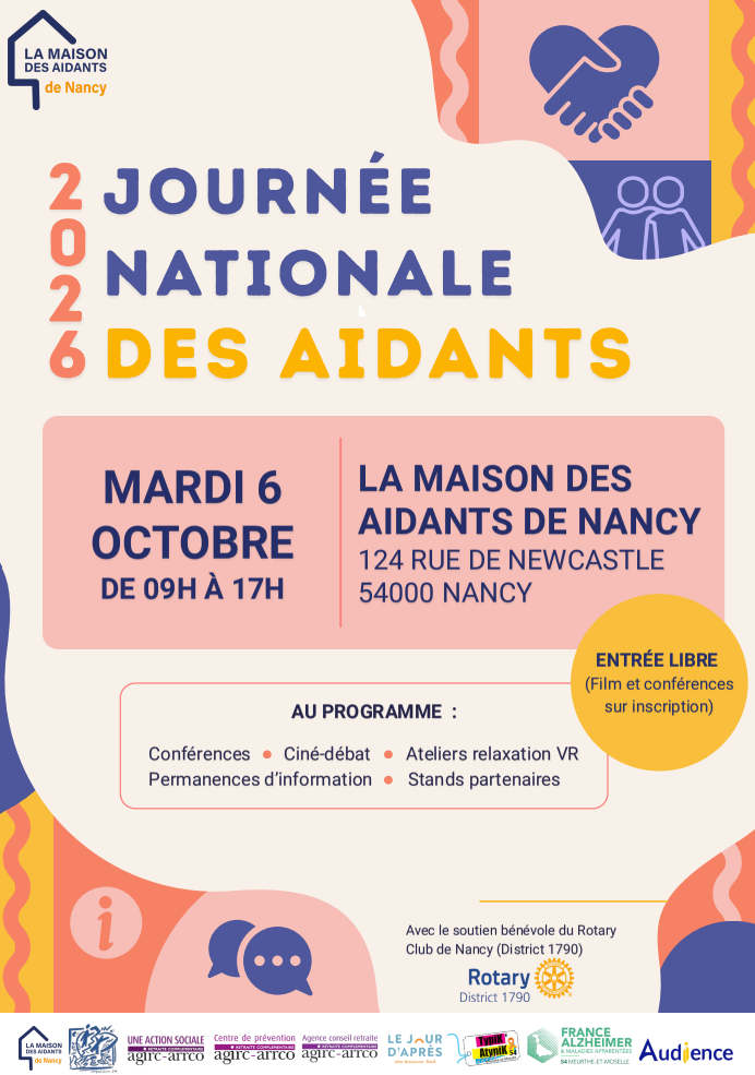 Journée Nationale des Aidants 2026 le mardi 6 octobre de 9h à 17h au 124 rue de Newcastle à Nancy. Au programme : conférences, ciné-débat, ateliers relaxation VR, permanences d'information, stands partenaires. Entrée libre. Film et conférences sur inscription.